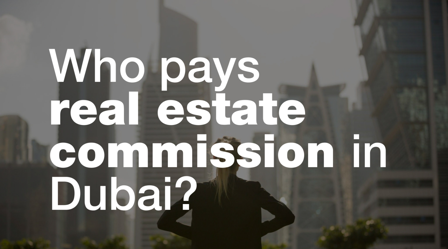 how-real-estate-commission-works-who-pays-what